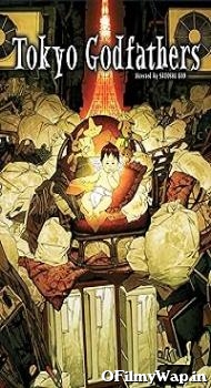 Tokyo Godfathers 2003 Hindi Dubbed Movie