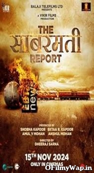 The Sabarmati Report 2024 Hindi Movie
