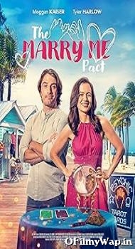 The Marry Me Pact 2023 Hindi Dubbed Movie