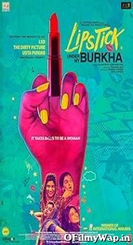 Lipstick Under My Burkha 2016 Hindi Movie