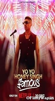 Yo Yo Honey Singh: Famous 2024 Hindi Movie
