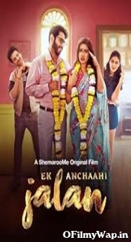 Ek Anchaahi Jalan 2025 Hindi Movie