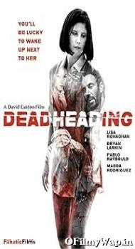Dead Heading 2018 Hindi Dubbed Movie