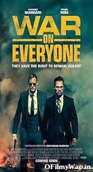 War on Everyone 2016 Hindi Dubbed Movie