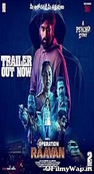 Operation Raavan 2024 Hindi Dubbed Movie