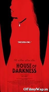 House of Darkness 2022 Hindi Dubbed Movie