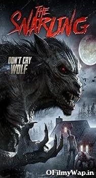 The Snarling 2018 Hindi Dubbed Movie