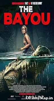 The Bayou (2025) Hindi Dubbed Movie
