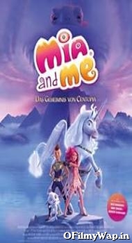 Mia and Me: The Hero of Centopia 2022 English Movie