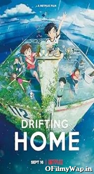 Drifting Home 2022 English Movie