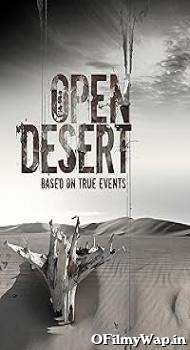 Open Desert 2013 Hindi Dubbed Movie