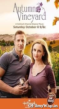 Autumn in the Vineyard 2016 Hindi Dubbed Movie