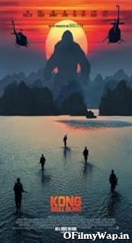 Kong: Skull Island 2017 Hindi Dubbed Movie