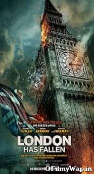 London Has Fallen 2016 Hindi Dubbed Movie