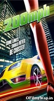 200 M.P.H. 2011 Hindi Dubbed Movie