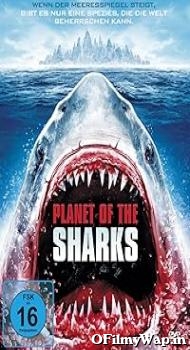 Planet of the Sharks 2016 Hindi Dubbed Movie