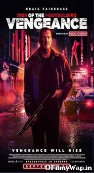 Rise of the Footsoldier Vengeance 2023 English Movie