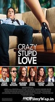 Crazy Stupid Love 2011 Hindi Dubbed Movie