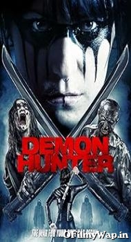 Demon Hunter 2016 Hindi Dubbed Movie