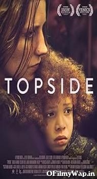Topside 2020 English Movie