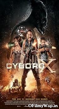 Cyborg X 2016 Hindi Dubbed Movie