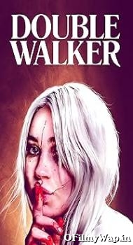Double Walker 2021 English Movie
