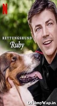 Rescued by Ruby 2022 Hindi Dubbed Movie