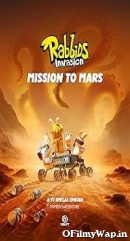 Rabbids Invasion Special: Mission To Mars 2022 Hindi Dubbed Movie