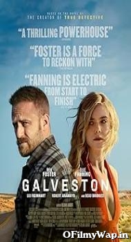 Galveston  2018 English Movie