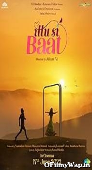 Ittu Si Baat 2022 Hindi Movie
