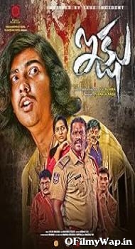 Ikshu 2022 Hindi Dubbed Movie