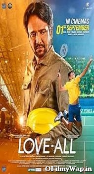 Love-All 2023 Hindi Dubbed Movie