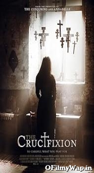 The Crucifixion 2017 English Movie
