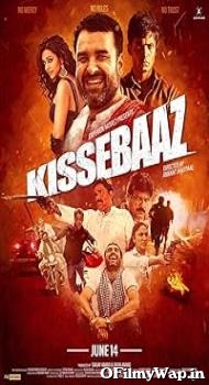 Kissebaaz 2019 Hindi Movie