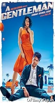 A Gentleman 2017 Hindi Movie
