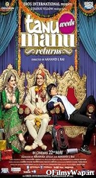 Tanu Weds Manu Returns - Tanu Weds Manu 2 2015     Hindi Movie