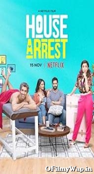 House Arrest 2019 Hindi Movie