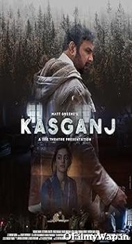 Kasganj 2019 Hindi Movie