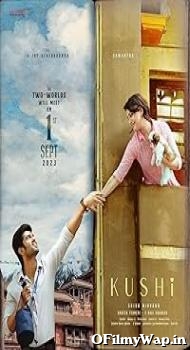 Kushi 2023 Hindi Dubbed Movie