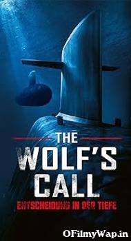 The Wolfs Call 2019 English Movie