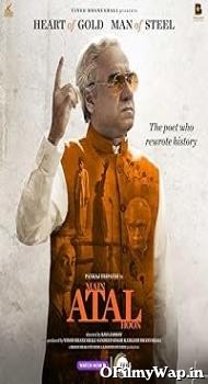 Main Atal Hoon 2024 Hindi Movie