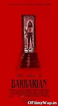 Barbarian 2022 Hindi Dubbed Movie