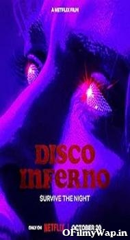 Disco Inferno 2023 English Movie