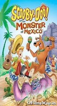 Scooby-Doo and the Monster of Mexico 2003 Hindi Dubbed Movie