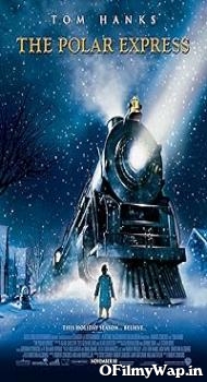The Polar Express 2004 Hindi Dubbed Movie
